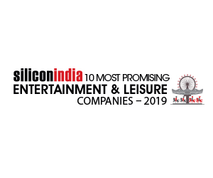 10 Most Promising Entertainment & Leisure Companies -  2019